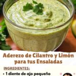 Aderezo de Cilantro y Limón para tus Ensaladas